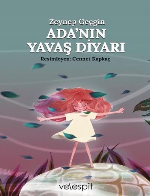 Adanın Yavaş Diyarı