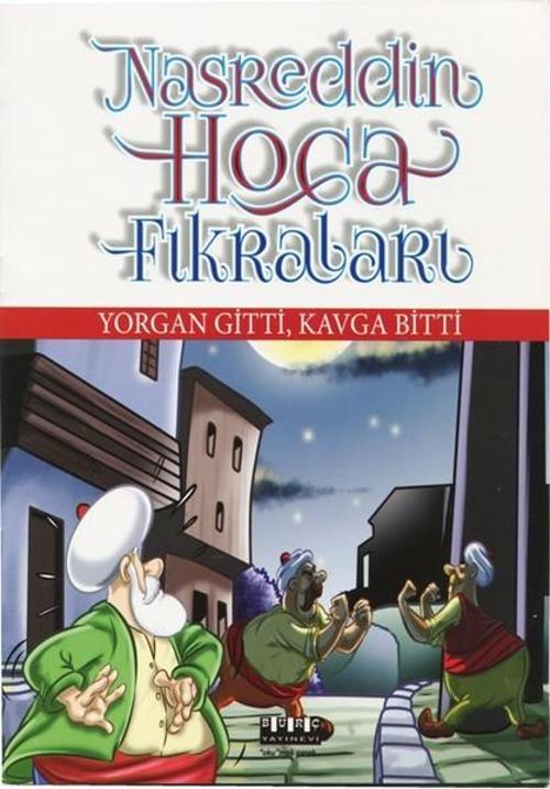 Yorgan Gitti Kavga Bitti-Nasreddin Hoca