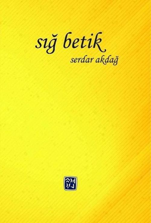 Kutlu Yayınevi Sığ Betik