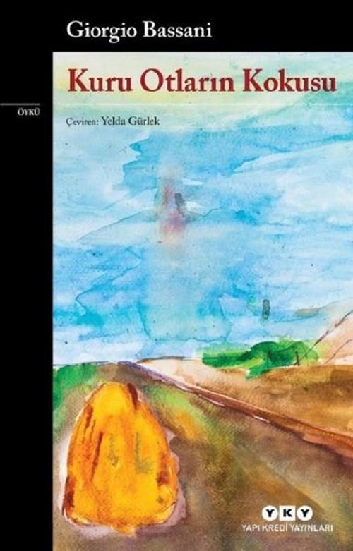 Kuru Otların Kokusu