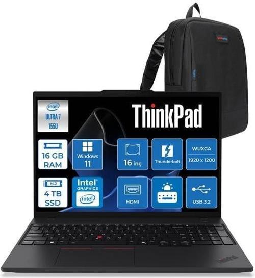 Thinkpad T16 Gen3 Ultra 7 155U 16GB Ddr5 4tb SSD Intel Graphics 16" Wuxga IPS 300NITS Windows 11 Pro Taşınabilir Bilgisayar 21MQS6HS00H04 + Zettaçanta
