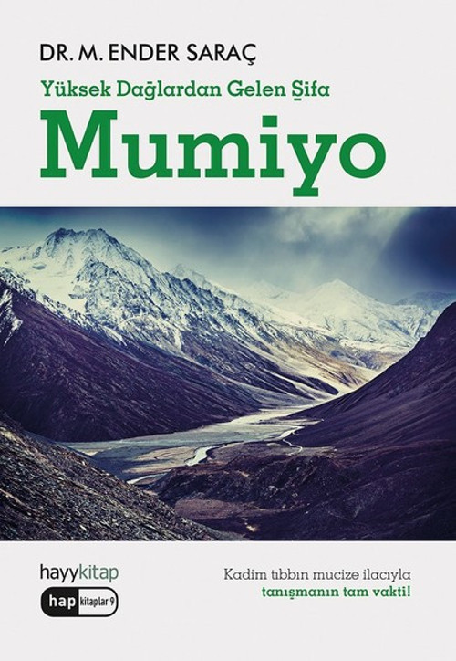 Yüksek Dağlardan Gelen Şifa-Mumiyo