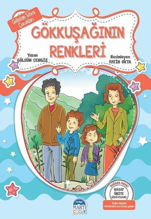 Gökkuşağı'nın Renkleri-Hayat Ünite Hikayeleri-Gülistan Sitesi Çocukları