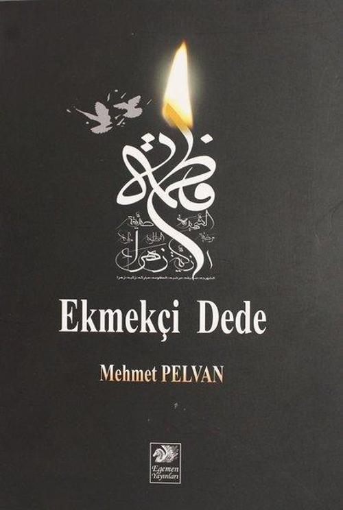 Egemen Yayınları Ekmekçi Dede