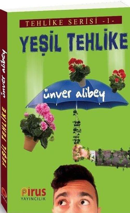 Yeşil Tehlike-Tehlike Serisi 1