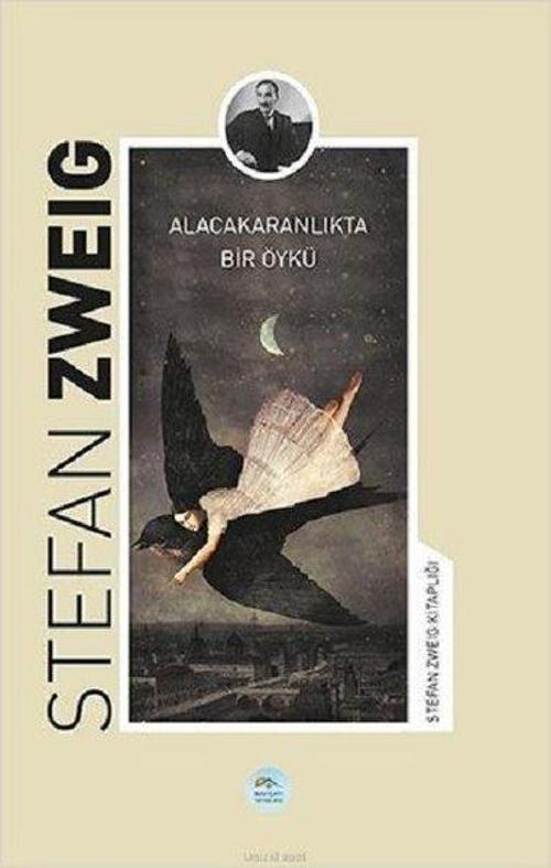 Alacakaranlıkta Bir Öykü-Stefan Zweig Kitaplığı