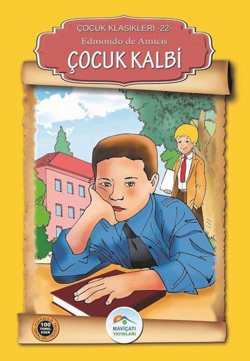 Çocuk Kalbi-Çocuk Klasikleri 22
