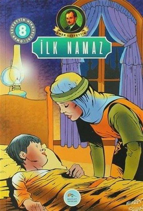 İlk Namaz-Ömer Seyfettin Hikayeleri 8