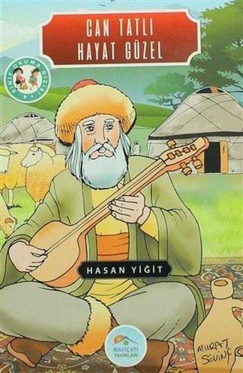 Can Tatlı Hayat Güzel