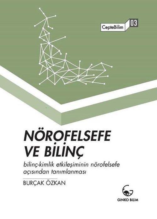 Nörofelsefe ve Bilinç-CepteBilim 03