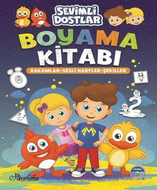 Rakamlar-Sesli Harfler-Şekiller-Sevimli Dostlar Boyama Kitabı