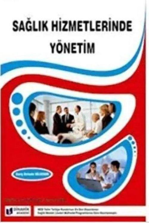 Sağlık Hizmetlerinde Yönetim