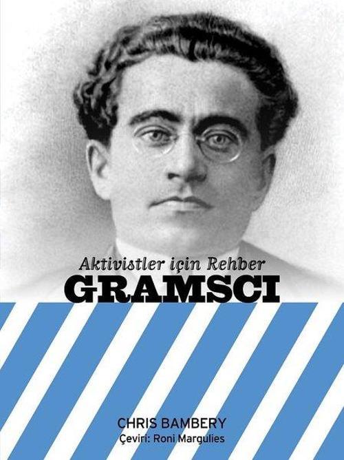 Aktivistler İçin Rehber-Gramsci