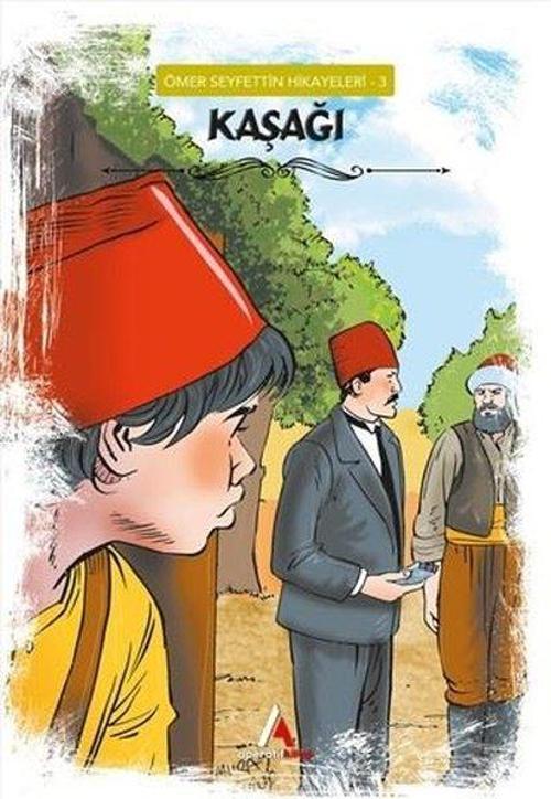 Kaşağı - Ömer Seyfettin Hikayeleri 3