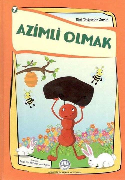 Azimli Olmak-Dini Değerler Serisi 7
