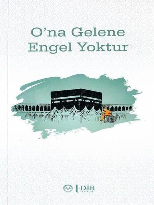O'na Gelene Engel Yoktur