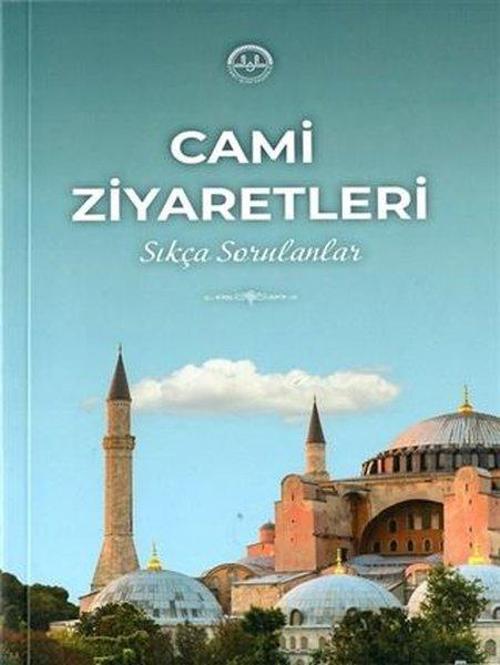 Cami Ziyaretleri - Sıkça Sorulanlar