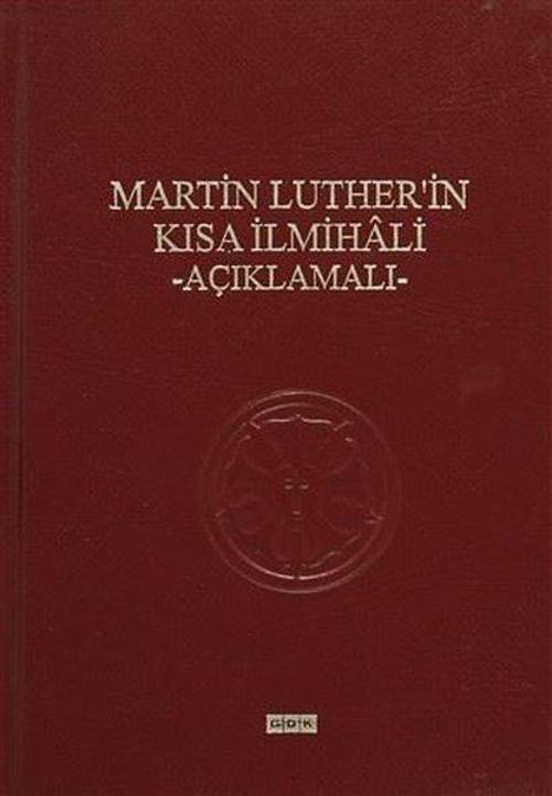 Martin Luther'in Kısa İlmihali - Açıklamalı