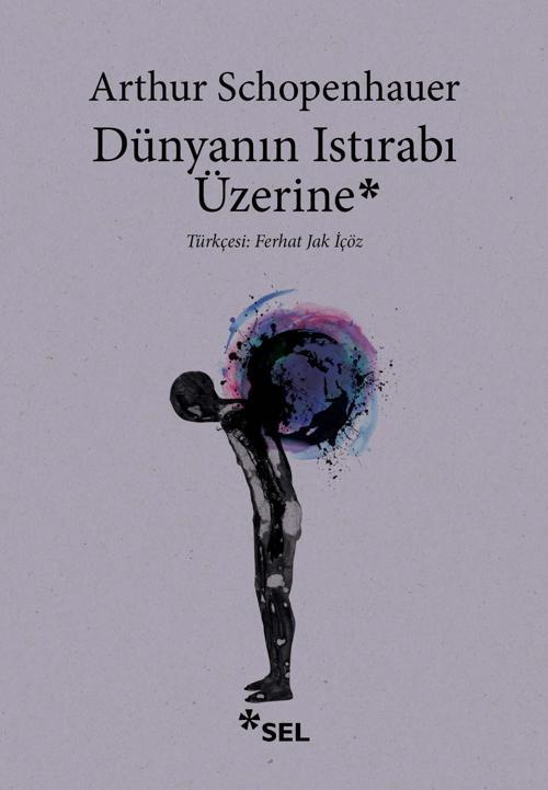 Dünyanın Istırabı Üzerine