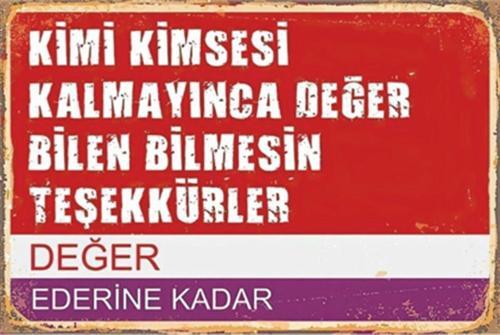 Değer Ederine Kadar Sokak Tabelası Retro Ahşap Poster 20x30
