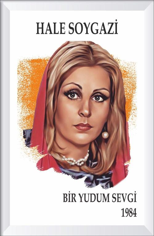 Hale Soygazi Yeşilçam Çerçeve Görünümlü Retro Ahşap Poster 20x30