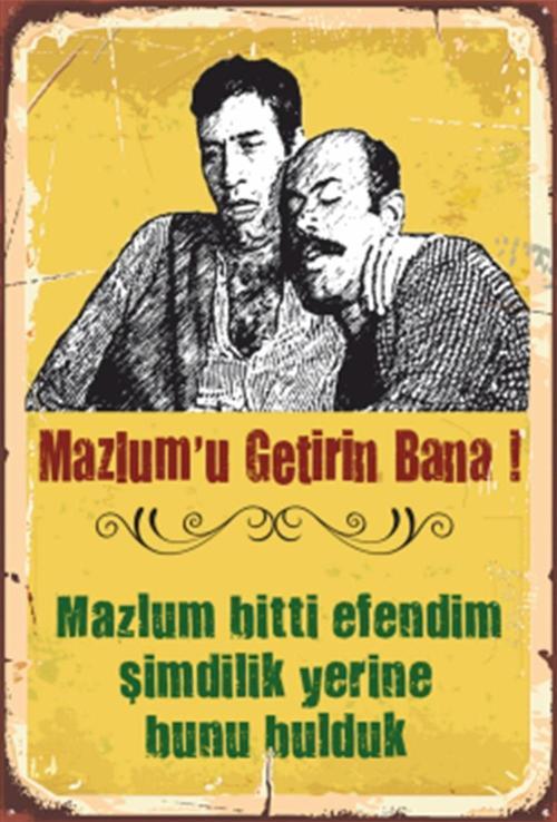 Mazlumu Getirin Bana Kemal Sunal Retro Ahşap Poster 20x30