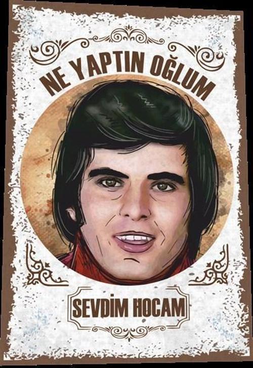 Tarık Akan Hababam Sınıfı Sevdim Hocam Yeşilçam Türk Sineması-