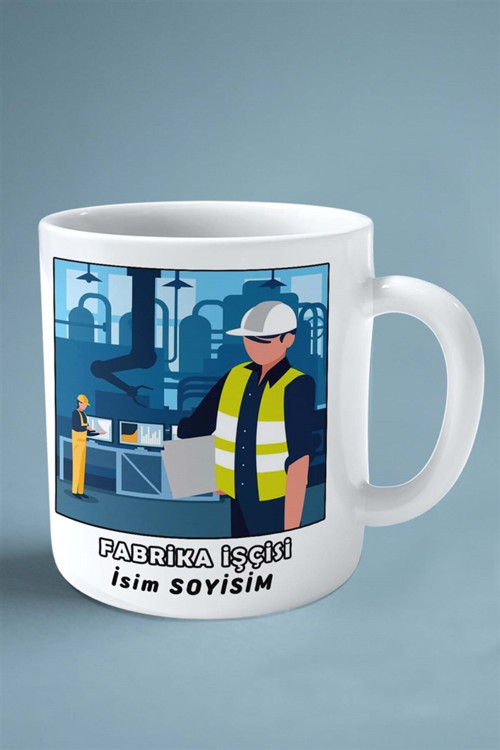 Art hedi̇ye fabrika işçisi Meslek Baskılı Kupa Bardak Çift Taraflı baskı kişiye özel model 9