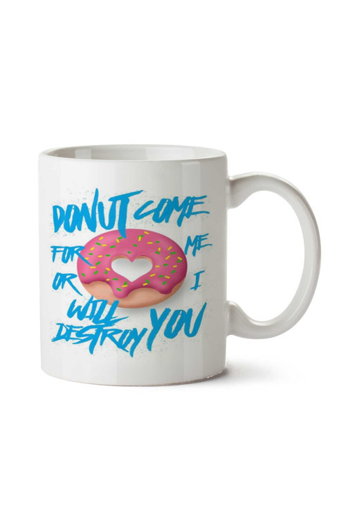 Art hedi̇ye Donut come for me İki Tarafı Baskılı Kupa Bardak