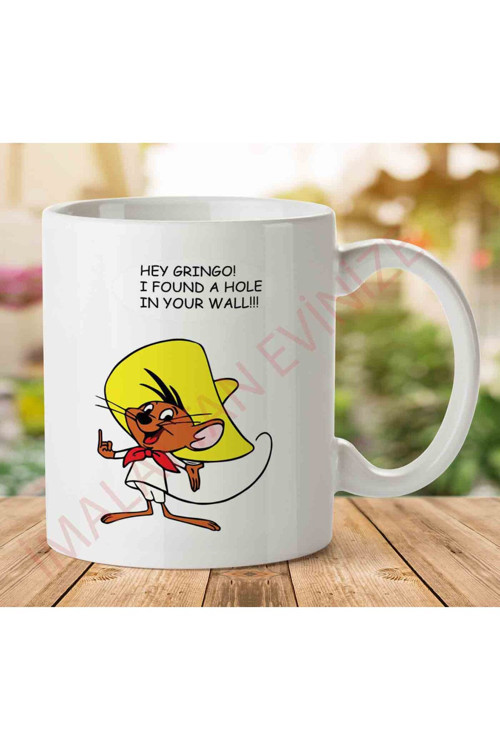 Art hedi̇ye 1-1756 Speedy Gonzales Hey Gringo ! İki Tarafı Baskılı Kupa Bardak.jpg