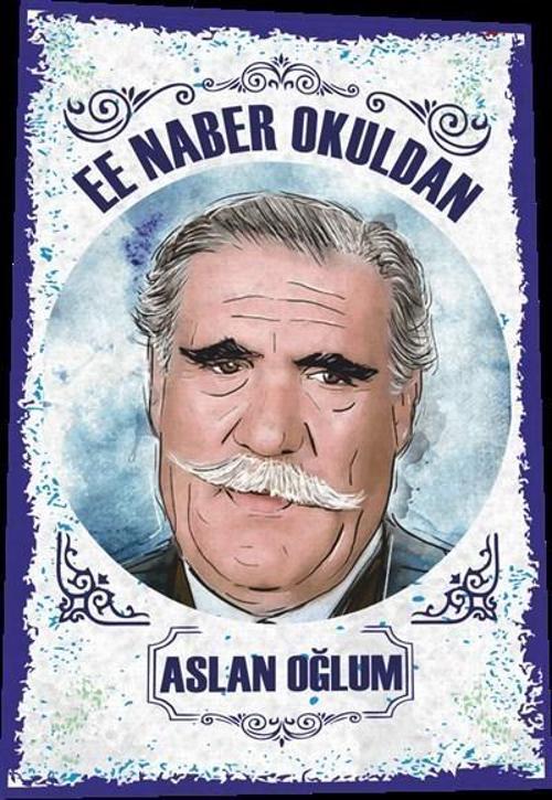 Hulusi Kentmen Naber Okuldan Benim Aslan Oğlum Yeşilçam Türk-