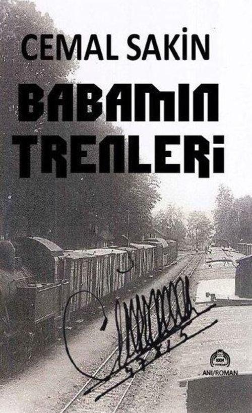 Babamın Trenleri