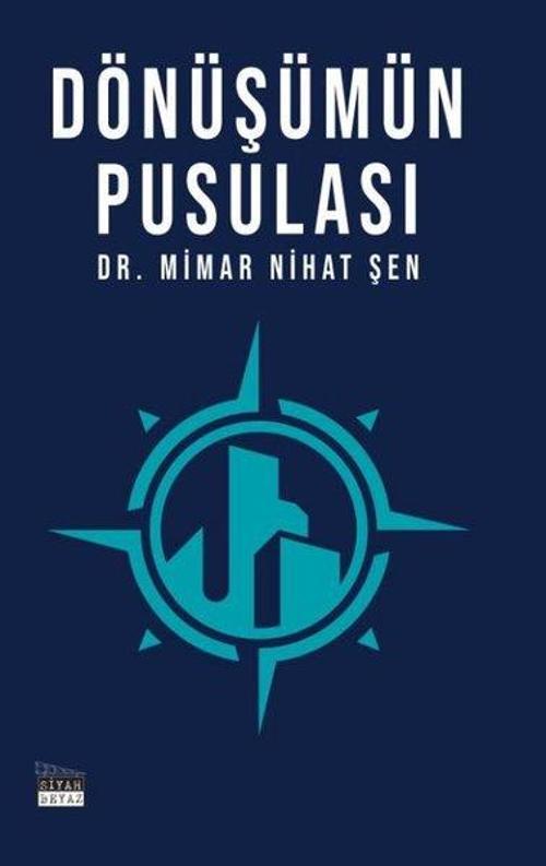 Dönüşümün Pusulası