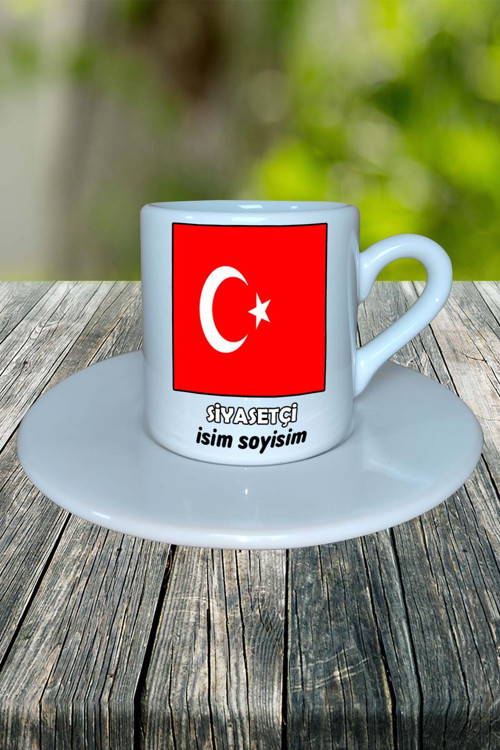 siyasetçi Meslek Baskılı Türk Kahvesi Fincanı tabaklı Kişiye Özel model 4