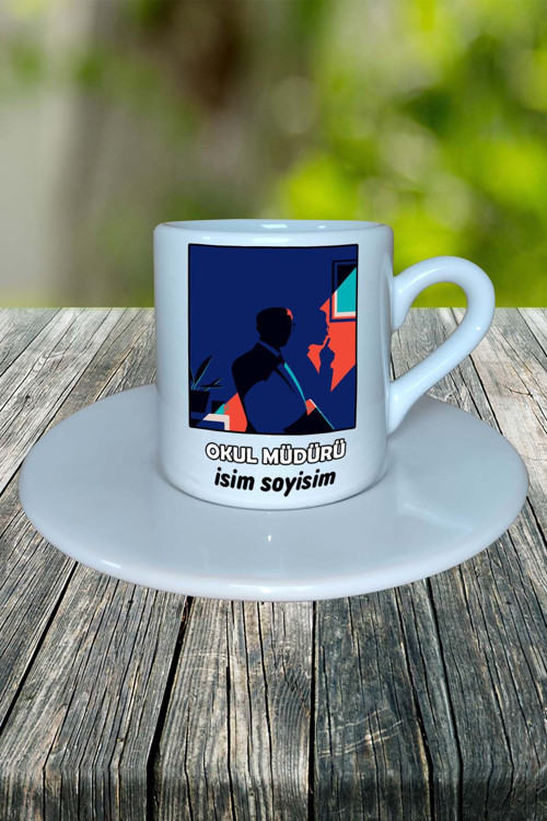okul müdürü Meslek Baskılı Türk Kahvesi Fincanı tabaklı Kişiye Özel model 5