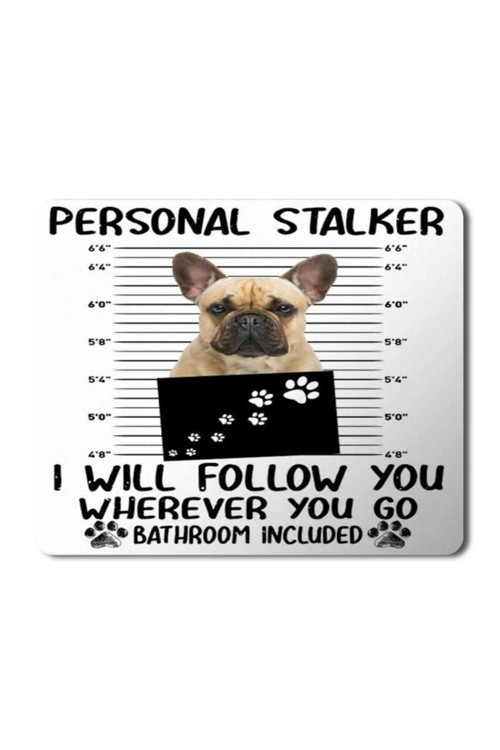 Art hedi̇ye French Bulldog Personal Stalker Mouse Pad Mousepad