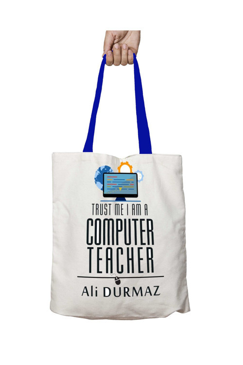 Art hedi̇ye Mavi Kulplu Trust Me I am A Computer Teacher Yıkanabilir Omuz Çanta