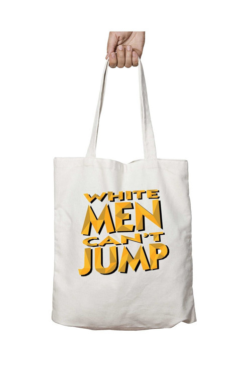 Art hedi̇ye WHITE MEN CAN'T JUMP iki Tarafı Kalıcı Baskılı Yıkanabilir Okul Plaj Omuz Bez Çantası