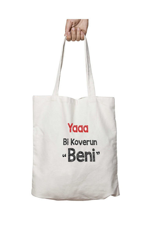 Art hedi̇ye Yaaa bi Koverun Beni iki Tarafı Kalıcı Baskılı Yıkanabilir Çanta