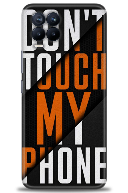 Realme 8 Kılıf HD Baskılı Kılıf - Dont Touch