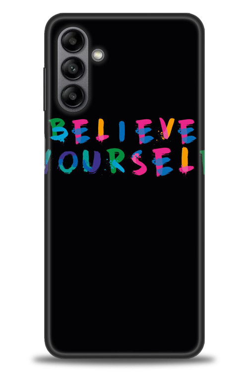 Samsung Galaxy A04S Kılıf HD Baskılı Kılıf - Believe
