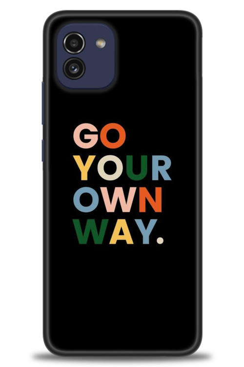 Samsung Galaxy A03 Kılıf HD Baskılı Kılıf - Go Your