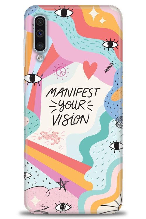 Samsung Galaxy A30S Kılıf HD Baskılı Kılıf - Manifest Your Vision