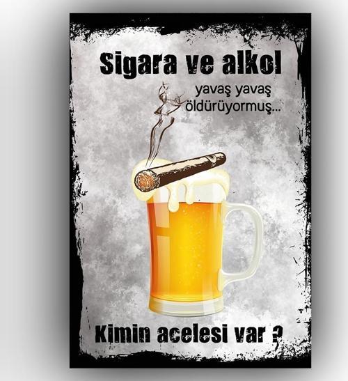 Sigara Ve Alkol Yazılı Ahşap Tablo 20x30