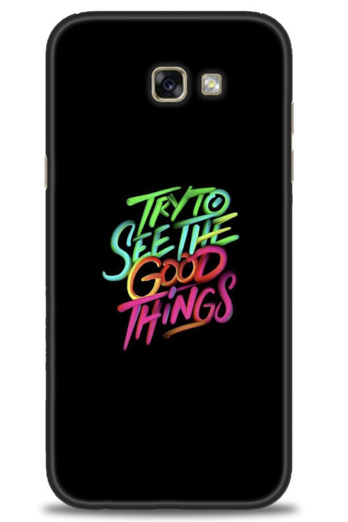 Samsung Galaxy A7 2017 / A720 Kılıf HD Baskılı Kılıf - Good Things