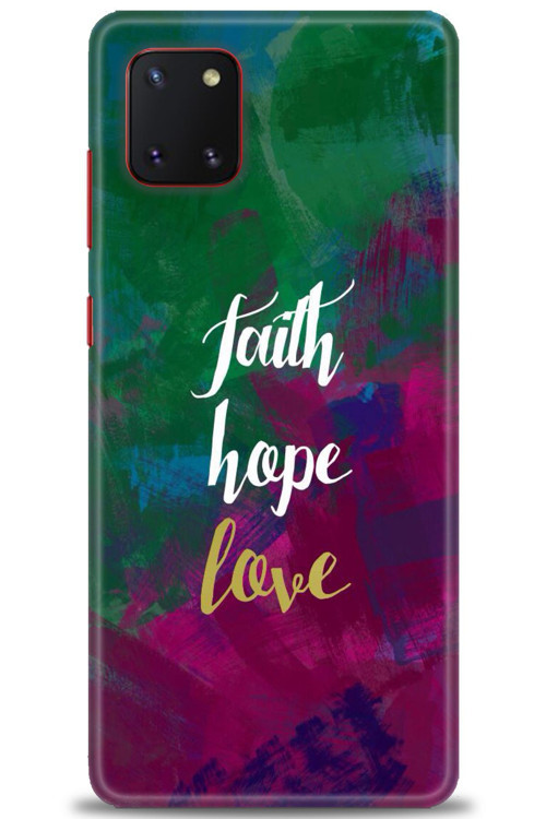 Samsung Galaxy A81 / Note 10 Lite Kılıf HD Baskılı Kılıf - Faith Hope Love