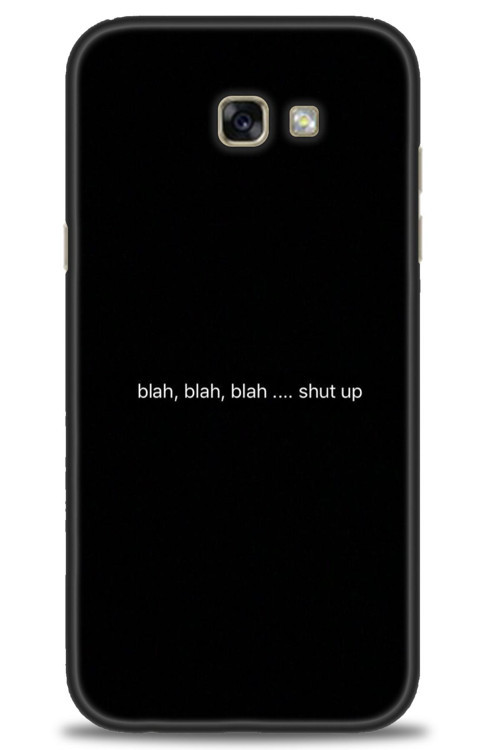 Samsung Galaxy A7 2017 / A720 Kılıf HD Baskılı Kılıf - Shut Up