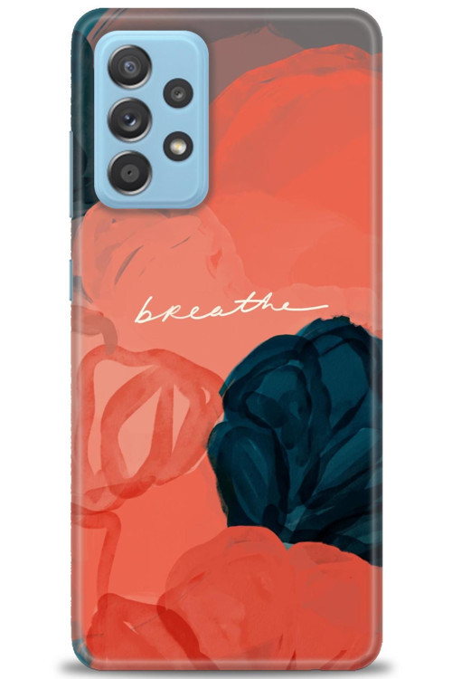 Samsung Galaxy A72 Kılıf HD Baskılı Kılıf - Breathe
