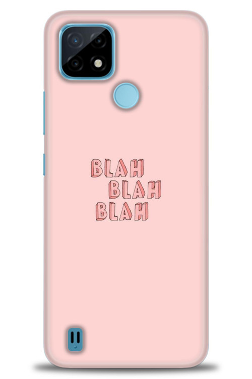 Realme C21 Kılıf HD Baskılı Kılıf - Blah Blah
