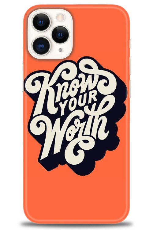 iPhone 12 Pro Kılıf HD Baskılı Kılıf - Know Your Worth